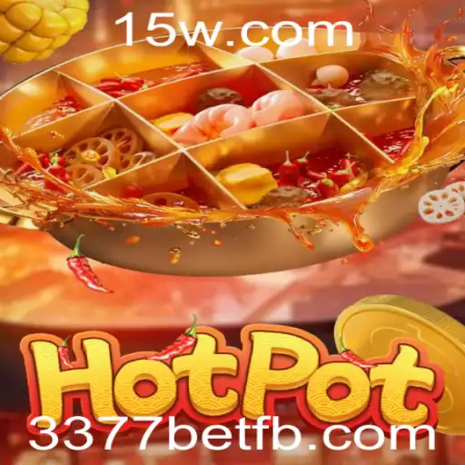 Descubra o Fascinante Jogo de Cassino Hotpot com 3377bet