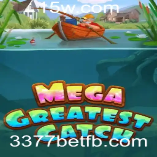 Descubra o Mundo de MegaGreatestCatch: O Novo Fenômeno do Gaming 3377bet