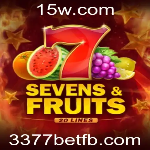 SevensFruits20: Um Mergulho no Universo do Jogo com 3377bet