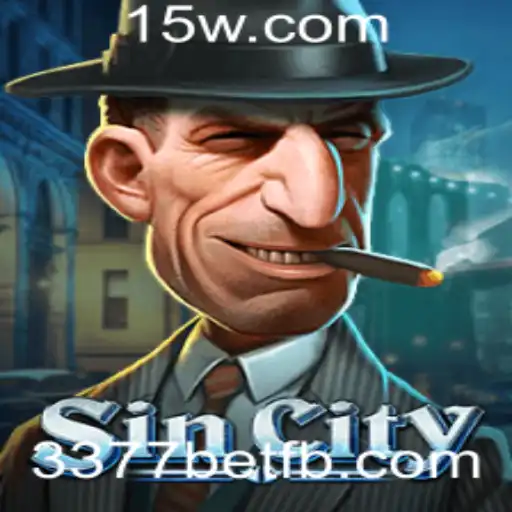 SinCity: Explore as Regras do Jogo e a Oportunidade de 3377bet